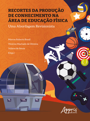 cover image of Recortes da produção de conhecimento na área de educação física
